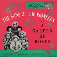 The Sons Of The Pioneers - A Garden Of Roses [EP]
